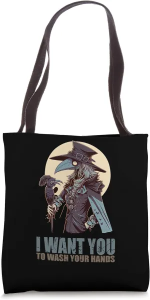 I Want You To Wash Your Hands Female Plague Doctor Tote Bag