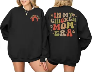 Oversized Chicken Sweatshirts for Women In My Chicken Mom Era Sweatshirt Cute Animal Graphic Mama Farm Country Hoodies